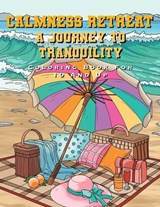 Calmness Retreat - Fairyland Books - 9781998058488