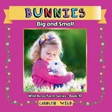 Bunnies - Carolyn Wild - 9781998062201