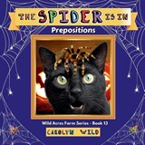 Wild, C: Spider Is In - Carolyn Wild - 9781998062256