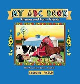 My ABC Book - Carolyn Wild - 9781998062430