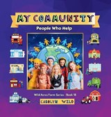 My Community - Carolyn Wild - 9781998062447