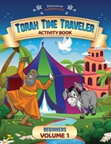Torah Time Traveler Activity Book for Beginners (Volume 1) - Pip Reid - 9781998142057