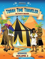 Torah Time Traveler Activity Book for Beginners (Volume 2) - Pip Reid - 9781998142064
