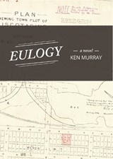 Eulogy - Ken Murray - 9781998336111