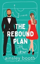 The Rebound Plan - Ainsley Booth - 9781998523030
