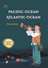 Pacific Ocean, Atlantic Ocean/大西洋，太平洋 - Huang Beijia - 9781998576227