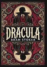 Dracula (Collector's Edition) (Laminated Hardback with Jacket) - Bram Stoker - 9781998621026