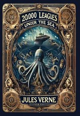 20,000 Leagues Under the Sea (Collector's Edition) (Laminated Hardback with Jacket) - Jules Verne - 9781998621064