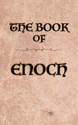 The Book of Enoch - George Shodde - 9781998704330