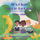 Its Okay Not to be Okay - Kate Musleh - 9781998806232