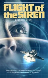 Flight of the Siren - Brendan Myers - 9781999114626