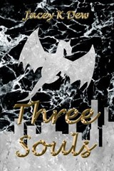 Three Souls - JACEY K DEW,  Dew - 9781999241452