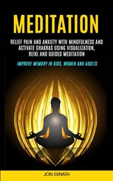 Meditation - Jon Eknath - 9781999297954