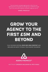 Agencynomics - Peter Hoole ; Spencer Gallagher - 9781999327170