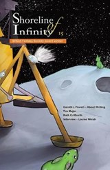 Shoreline of Infinity 15 - Gareth L Powell ; Noel Chidwick - 9781999333140