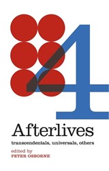 Afterlives - Étienne Balibar ; Antonia Birnbaum ; Howard Caygill ; Cooper Francis ; Matt Hare ; Marie Louise Krogh ; Catherine Malabou - 9781999333782