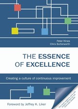 The Essence of Excellence - Peter Hines ; Chris Butterworth - 9781999374808