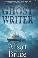 Ghost Writer - Alison E Bruce - 9781999427719