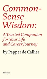 Common Sense Wisdom - Pepper de Callier - 9781999589127