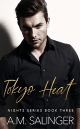 Tokyo Heat - A M Salinger - 9781999618421