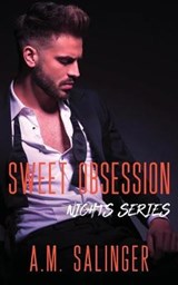 Sweet Obsession - A M Salinger - 9781999618438