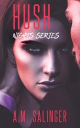 Hush - A M Salinger - 9781999618476