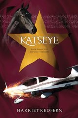 Katseye: Book Two of the Kat's Gift Thrillers - Harriet Redfern - 9781999634810