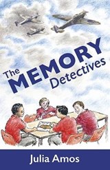 The Memory Detectives - Julia Amos ; Susanna Kendall - 9781999655815