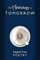 The Anthology of Tomorrow - Paul Neads - 9781999670795