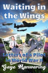 Waiting in the Wings - MANWARING,  Gaye - 9781999696276