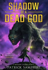Shadow of a Dead God - Patrick Samphire - 9781999725471