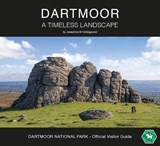 DARTMOOR - A Timeless Landscape 2018 - Josephine Collingwood - 9781999740528