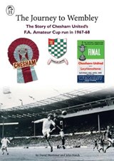 The Journey to Wembley - David Mortimer ; John Hatch - 9781999833558