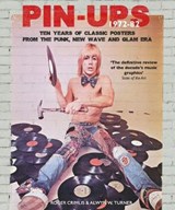 Pin-ups, 1972-82 - Roger Crimlis ; Alwyn W. Turner - 9781999862701