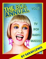 The 80s Annual Vol. II - LEWIS,  Sarah - 9781999864002