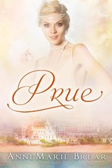 Prue - Annemarie Brear - 9781999865092