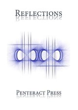 Reflections - Anthony Etherin; Jon Agee; Christian Bok; Merlina Acevedo; Pedro Poitevin; Gary Barwin; Mark Saltveit; Mary Frances; Clara Daneri; Lucy Dawkins - 9781999870256
