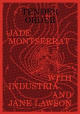 Tender Order - Jade Montserrat - 9781999899448