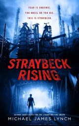 Straybeck Rising - LYNCH,  Michael - 9781999915032