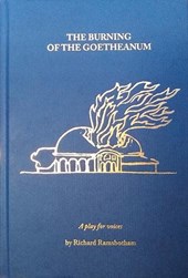 The The Burning Of The Goetheanum