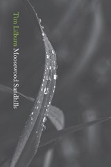 Moosewood Sandhills - Tim Lilburn - 9781999971878