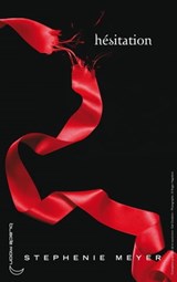 Twilight - Tome 3 : Hésitation - Stephenie Meyer - 9782012019720