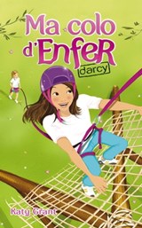 Ma colo d'enfer 3 - Darcy - Katy Grant - 9782012025950