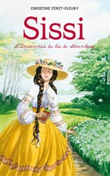 Sissi 2 - L'Inconnue du lac de Starnberg - Christine Féret-Fleury - 9782012027534