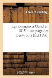 Les Journaux a Gand En 1815
