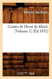 Contes de Henri de Kleist. [volume 1] (Ed.1832)