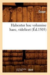 Habentur Hoc Volumine Haec, Videlicet (Ed.1505)