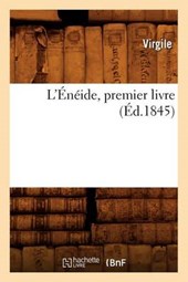 L'Énéide, Premier Livre (Éd.1845)