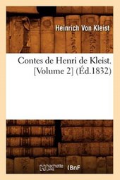 Contes de Henri de Kleist. [Volume 2] (Ed.1832)