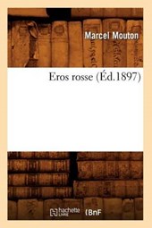 Eros Rosse (Éd.1897)
